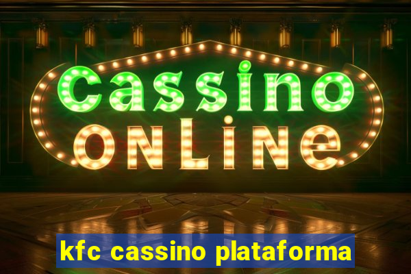 kfc cassino plataforma